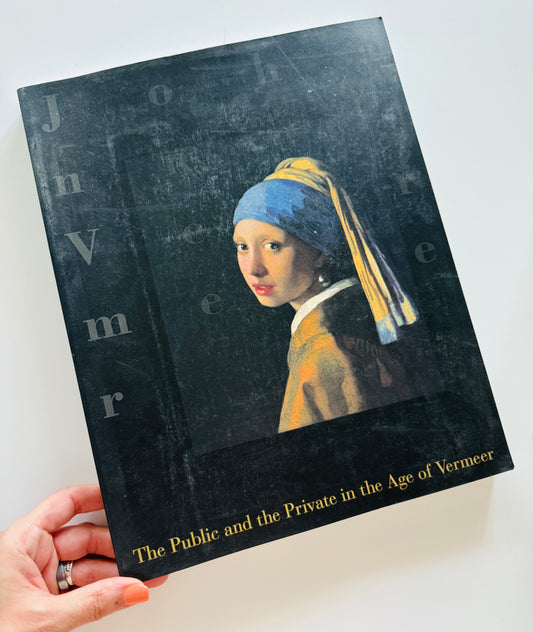 The Public and the Private in the Age of Vermeer Art Book