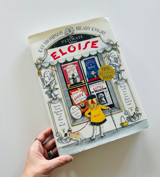 The Ultimate Eloise Collection Kids Book