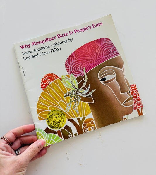 Why Mosquitoes Buzz in People’s Ears Kids Book