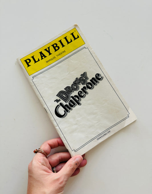 The Drowsy Chaperone Playbill - Creative Reuse