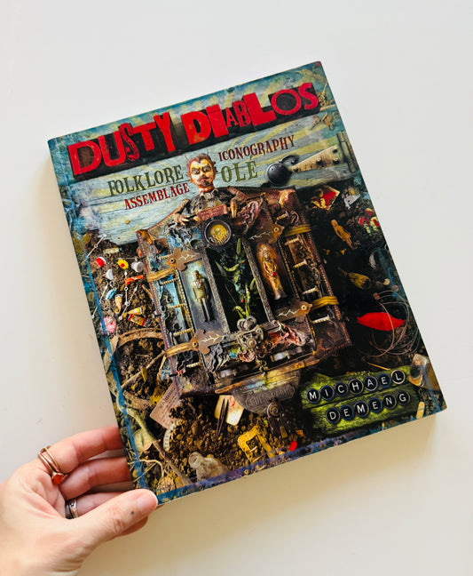 Dusty Diablos Folklore Assemblage Book