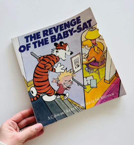 The Revenge of the Baby-Sat Calvin & Hobbes Comic