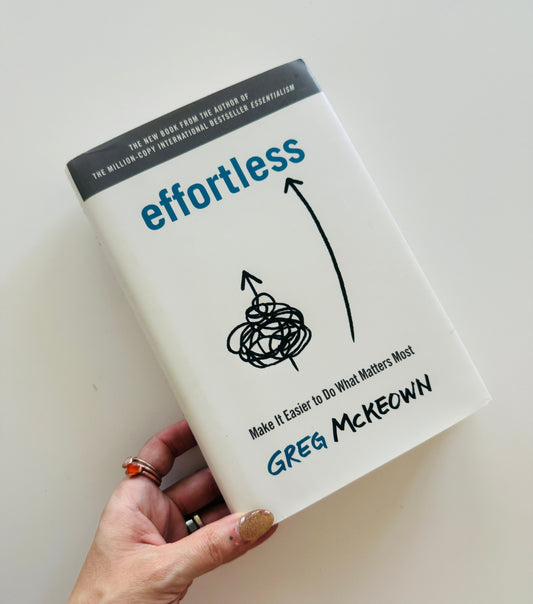 Effortless By Greg McKeown Book